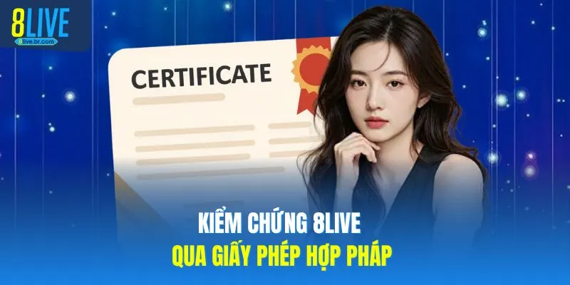 8LIVE Có Lừa Đảo Không Giải Mã 3 Sự Thật Cho Người Chơi 3 Kiểm chứng 8LIVE qua giấy phép hợp pháp