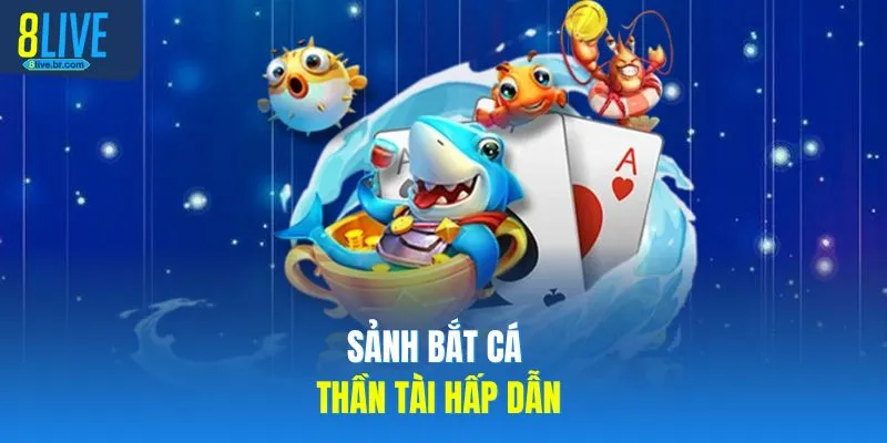 Bắn Cá Thần Tài 8live Hướng Dẫn Chọn Phòng Chơi Phù Hợp 3 Sảnh bắt cá thần tài hấp dẫn