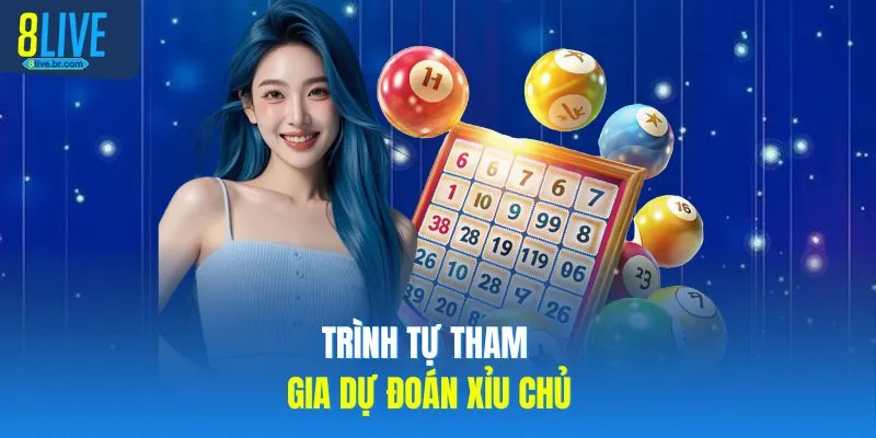 Cách Bắt Xỉu Chủ Miền Nam Với 3 Bí Quyết Bất Bại 4 Trình tự tham gia dự đoán xỉu chủ